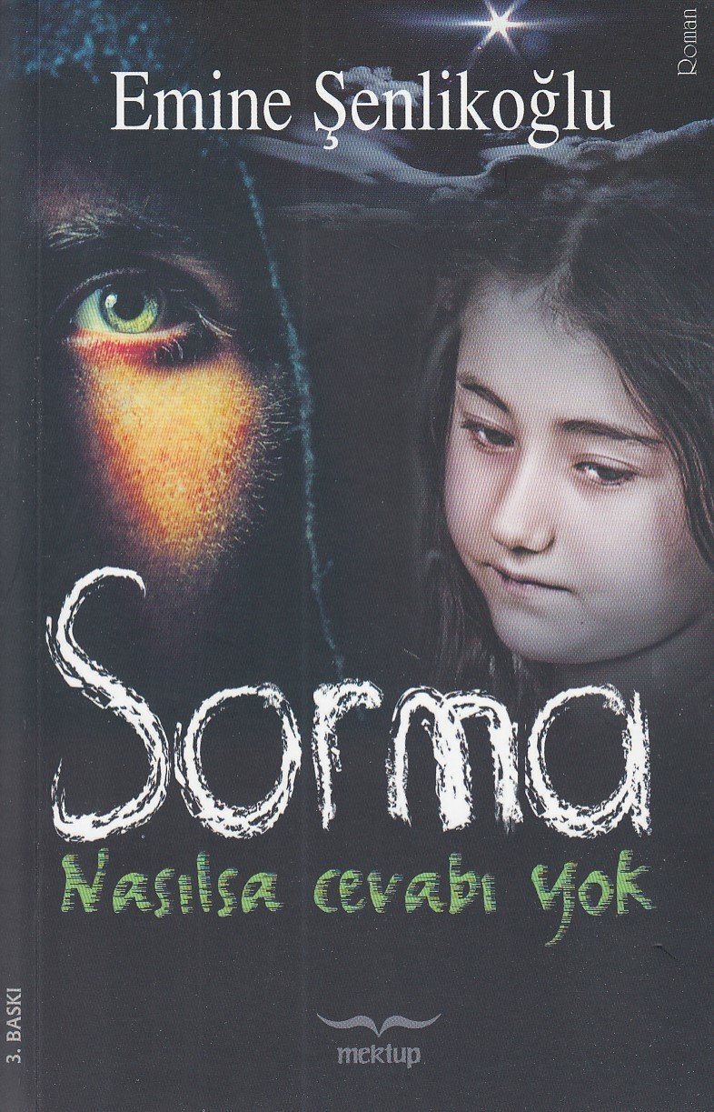 Sorma Nasılsa Cevabı yok, Mektup Yayınları