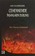 Ayet ve Hadislerde Cehennemde İnsanların Durumu