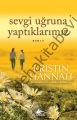 Sevgi Uğruna Yaptıklarımız, Kristin Hannah