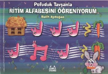 Pofuduk Tavşanla Ritm Alfabesini Öğreniyorum, Salih Aydoğan, Arkadaş
