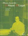 İlhan Ayverdi Bir Hayat Bir Lugat 80. Yaşına Armağan,