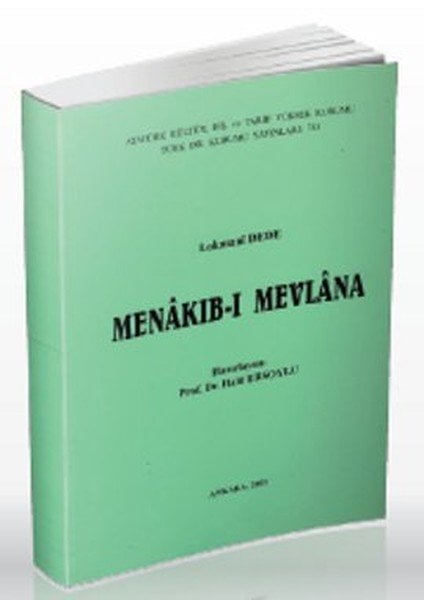 Menakıb ı Mevlana, Lokmani Dede