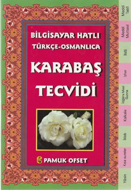 Bilgisayar Hatlı Türkçe Osmanlıca Karabaş Tecvidi Tecvit 214