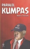 Paralel Kumpas, Bekir Öztürk, Andaç Yayınları