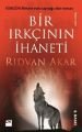 Bir Irkçının İhaneti, Rıdvan Akar, Doğan Kitap