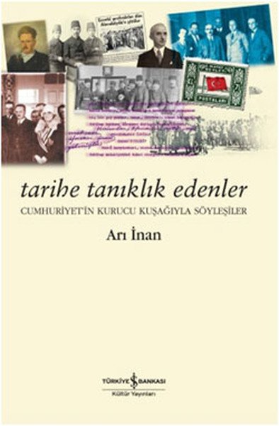 Tarihe Tanıklık Edenler, Arı İnan