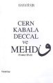 Cern Kabala Deccal ve Mehdi, Hayati Sır, Hayy Kitap