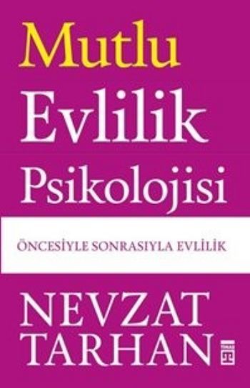 Mutlu Evlilik Psikolojisi, Timaş Yayınları