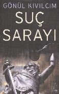 Suç Sarayı, Gönül Kıvılcım