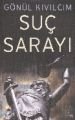 Suç Sarayı, Gönül Kıvılcım