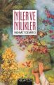İyiler ve İyilikler, Mehmet Demirci
