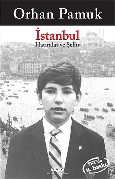 İstanbul Hatıralar ve Şehir, Orhan Pamuk