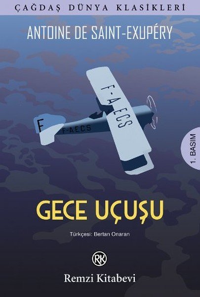 Gece Uçuşu, Antoine de Saint-Exupery, Remzi Kitabevi