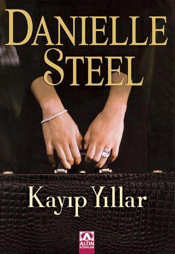Kayıp Yıllar, Danielle Steel, Altın Kitaplar