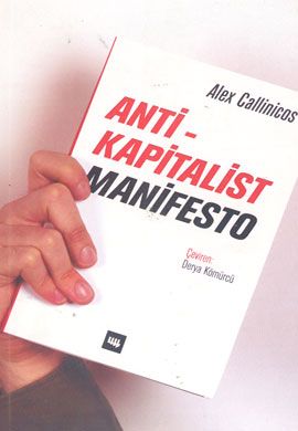 Anti-Kapitalist Manifesto, Alex Callinicos, Literatür