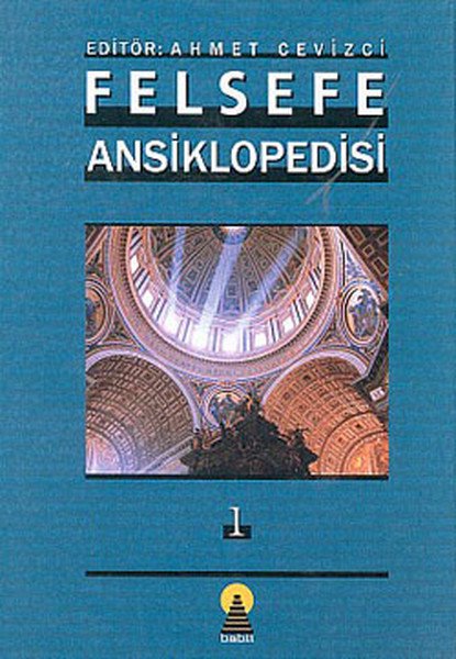 Felsefe Ansiklopedisi 1 Ciltli, Ahmet Cevizci
