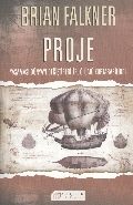 Proje, Brian Falkner, Arkadaş