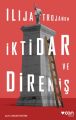 İktidar ve Direniş, Ilija Trojanow