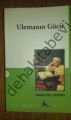 Ulemanın Gücü, Bilge Adam Yayınları