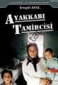 Ayakkabı Tamircisi, Şengül Asal