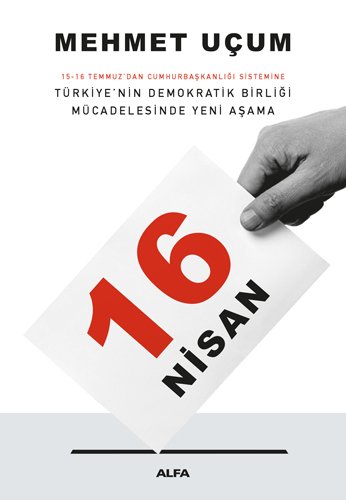 16 Nisan, Mehmet Uçum