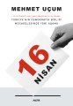 16 Nisan, Mehmet Uçum