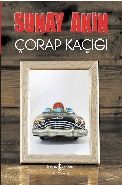Çorap Kaçığı, Sunay Akın