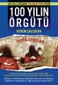 100 Yılın Örgütü, Kerem Çalışkan, Caretta Yayınları