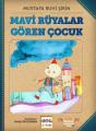 Mavi Rüyalar Gören Çocuk (Ciltsiz), Nar Yayınları