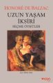 Uzun Yaşam İksiri , Honore de Balzac