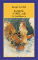 Bir Ada Hikayesi 3 Tanyeri Horozları, Yaşar Kemal
