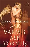 Aşk Varmış Aşk Yokmuş, Mine G. Kırıkkanat, Destek