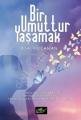 Bir Umuttur yaşamak, Hilal Kılıçaslan,  Akif Yayınları