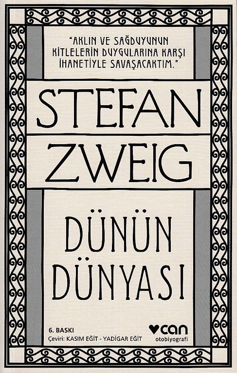 Dünün Dünyası, Stefan Zweig