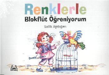 Renklerle Blokflüt Öğreniyorum, Salih Aydoğan, Arkadaş