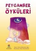 Peygamber Öyküleri, Hatice Uğur, Düş Değirmeni
