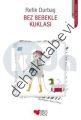 Bez Bebekle Kuklası, Refik Durbaş