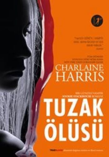 Tuzak Ölüsü, Charlaine Harris