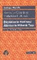 Kenzü'l-Kübera ve Mehekkü'l-Ulema - Büyüklerin Hazinesi Alimlerin Mihenk Taşı, Şeyhoğlu Mustafa, Büyüyen Ay