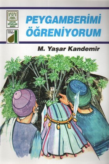 Peygamberimi Öğreniyorum, M. Yaşar Kandemir, Damla Yayınevi