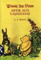 Winnie The Pooh Artık Altı Yaşındayız Ciltli, A. A. Milne