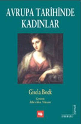 Avrupa Tarihinde Kadınlar, Gisela Bock, Literatür