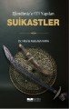 EFENDİMİZE YAPILAN SUİKASTLER