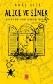 Alice ve Sinek, James Rice