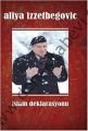 İslam Deklarasyonu (Karton Kapak) Aliya İzzetbegoviç