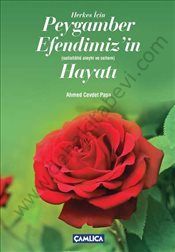 Herkes İçin Peygamber Efendimiz'in Hayatı, Ahmed Cevdet Paşa