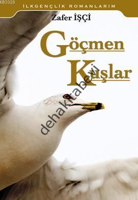 Göçmen Kuşlar, Zafer İşçi