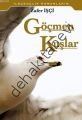 Göçmen Kuşlar, Zafer İşçi