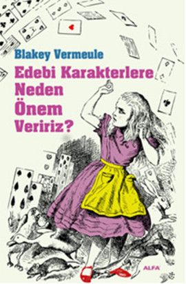 Edebi Karakterlere Neden Önem Veririz?, Blakey Vermeule