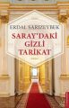 Saray'daki Gizli Tarikat, Erdal Sarızeybek